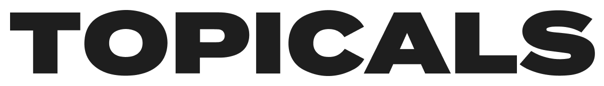 Topicals