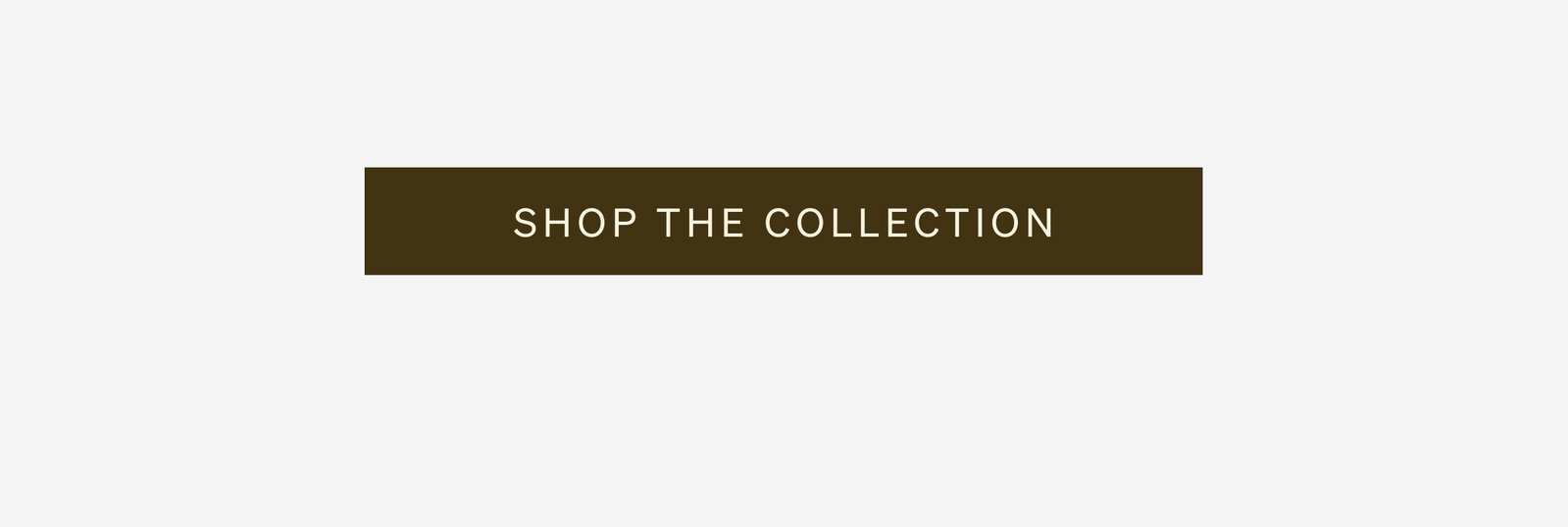 Shop The Collection