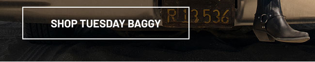 Shop Tuesday Baggy
