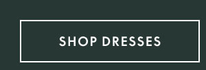 Dresses from $25