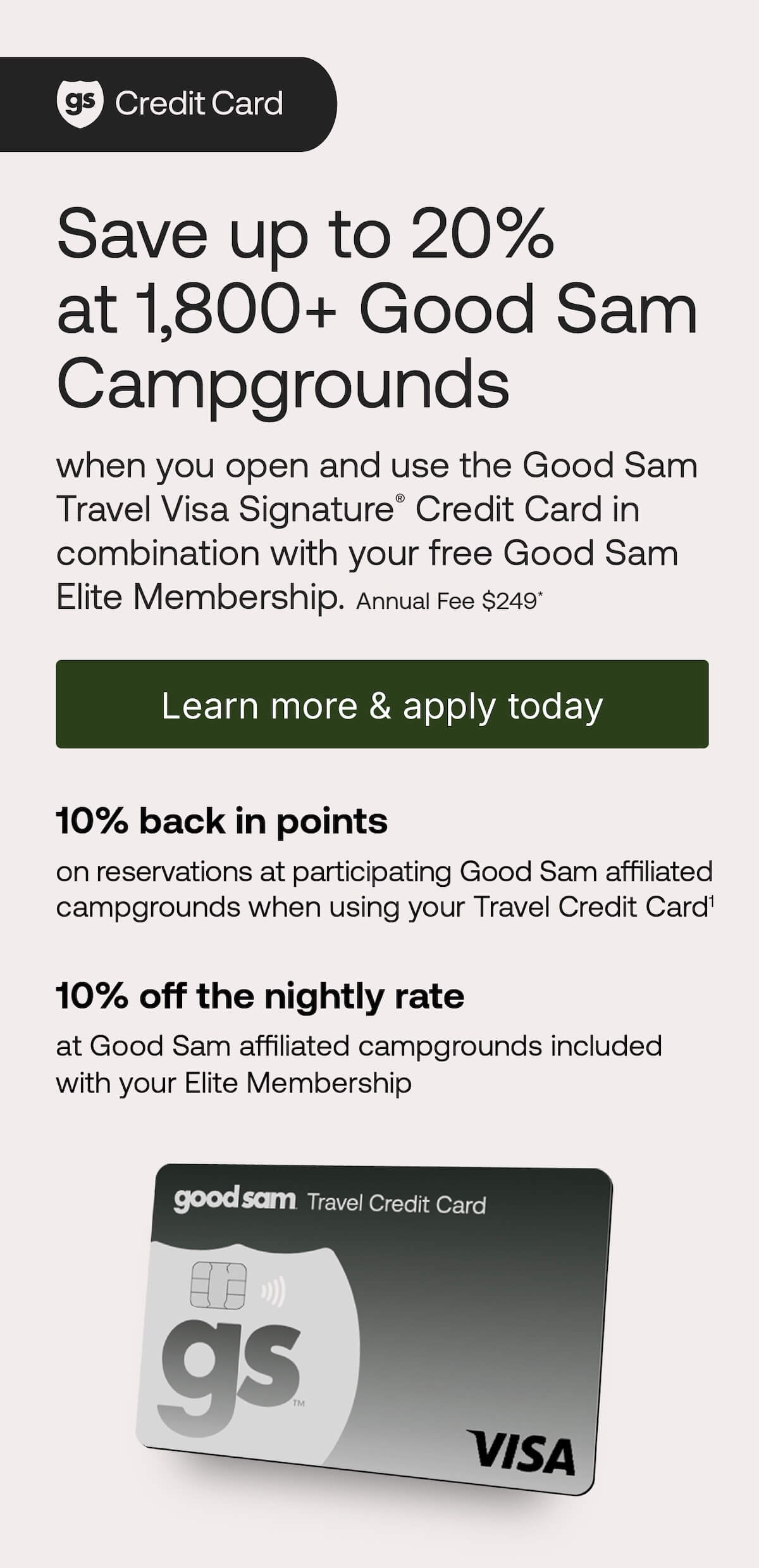 Good Sam Travel Credit Card: Save up to 20% at 1,800+ Good Sam Camgrounds. Learn more and apply today.