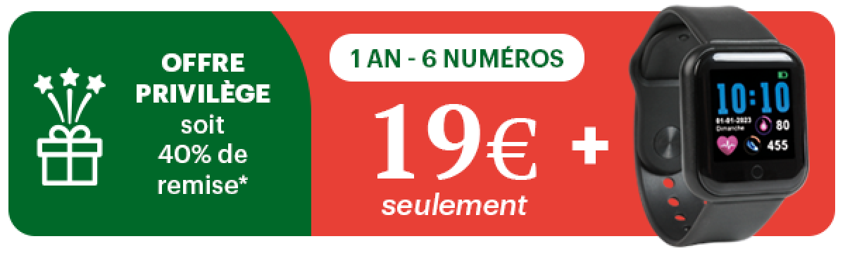 Offre privilège, soit 40% de remise* + votre cadeau