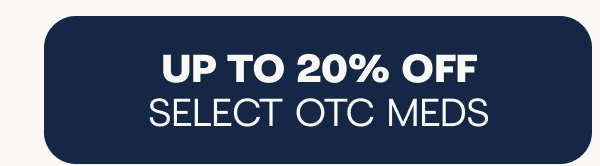 Up to 20% off select OTC meds