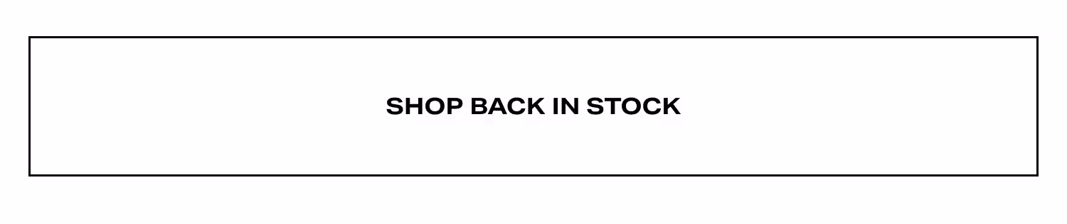 Shop Back in Stock