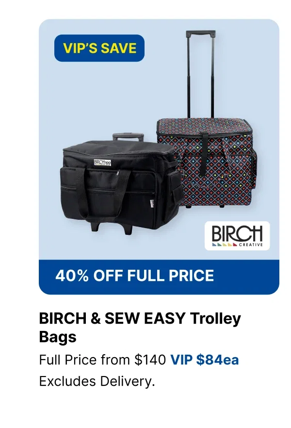 BIRCH & SEW EASY Trolley Bags