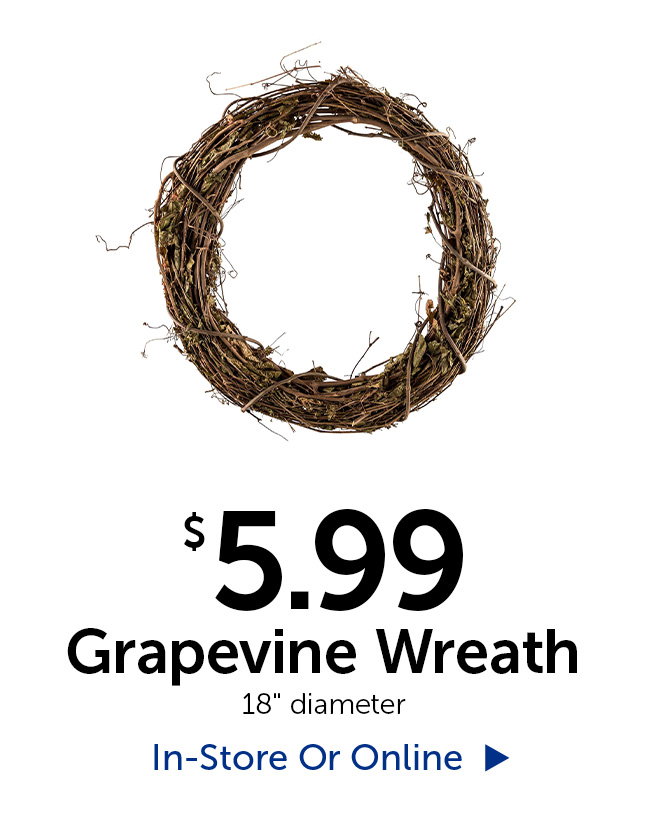$5.99 Grapevine Wreath - 18" in diameter