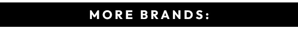 More Brands: