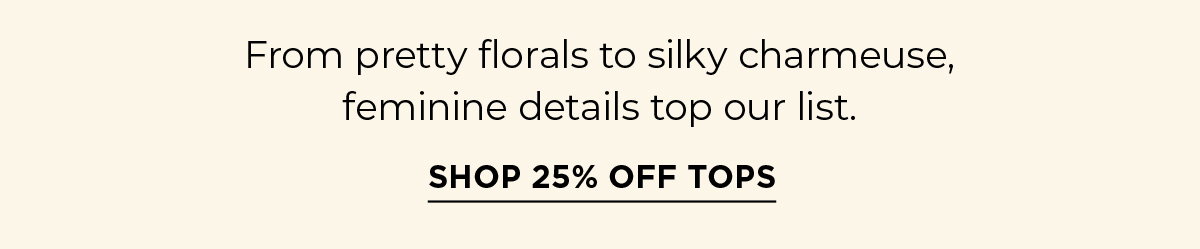 Shop 25% off Tops