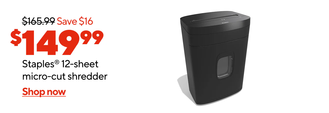 $149.99 for Staples 12 Sheet Micro-Cut Shredder