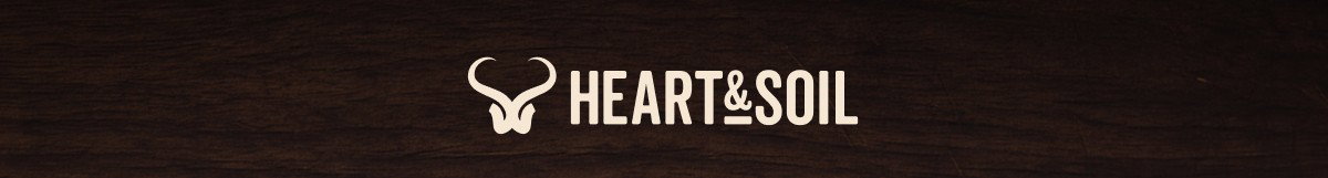 Heart & Soil
