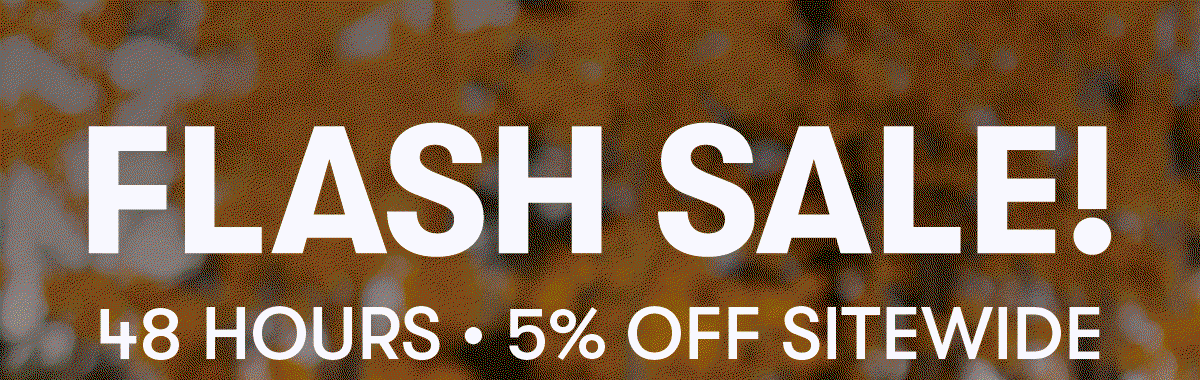 48-Hour Flash Sale!