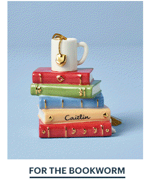 FOR THE BOOKWORM