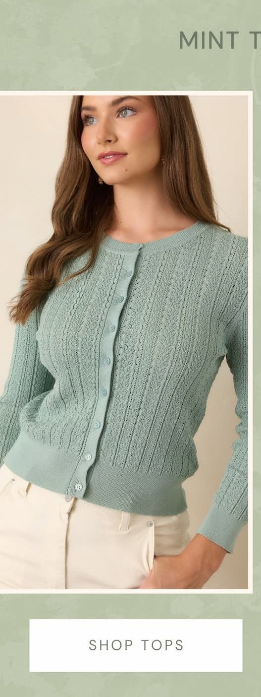"Mint to mix. Shop tops."