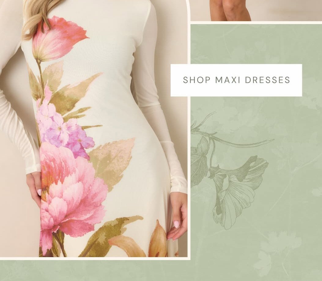 "Shop Maxi Dresses."