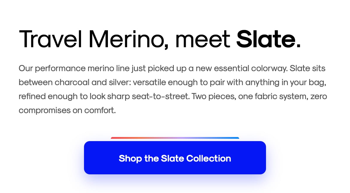 New Slate colorway headline and intro copy