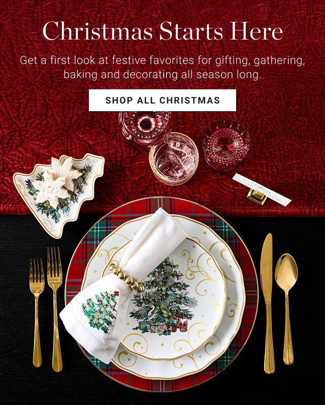 Christmas Starts Here - Get a first look at festive favorites for gifting, gathering, baking and decorating all season long. shop all christmas