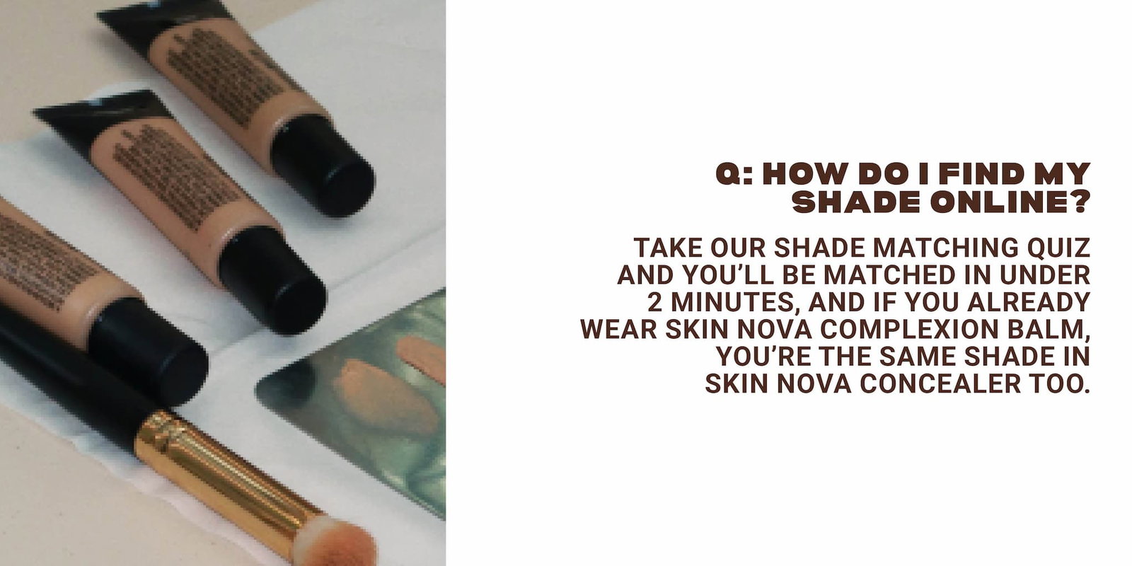 SKIN NOVA CONCEALER: YOUR QUESTIONS, ANSWERED