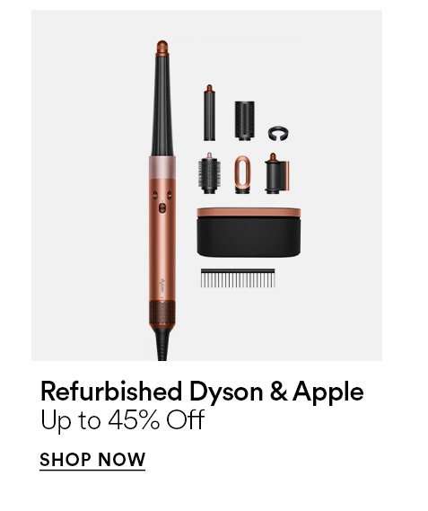 Refurbished Dyson & Apple - Up to 45% off - SHOP NOW >