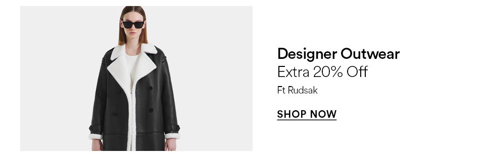 Designer outwear - extra 20% off - SHOP NOW >