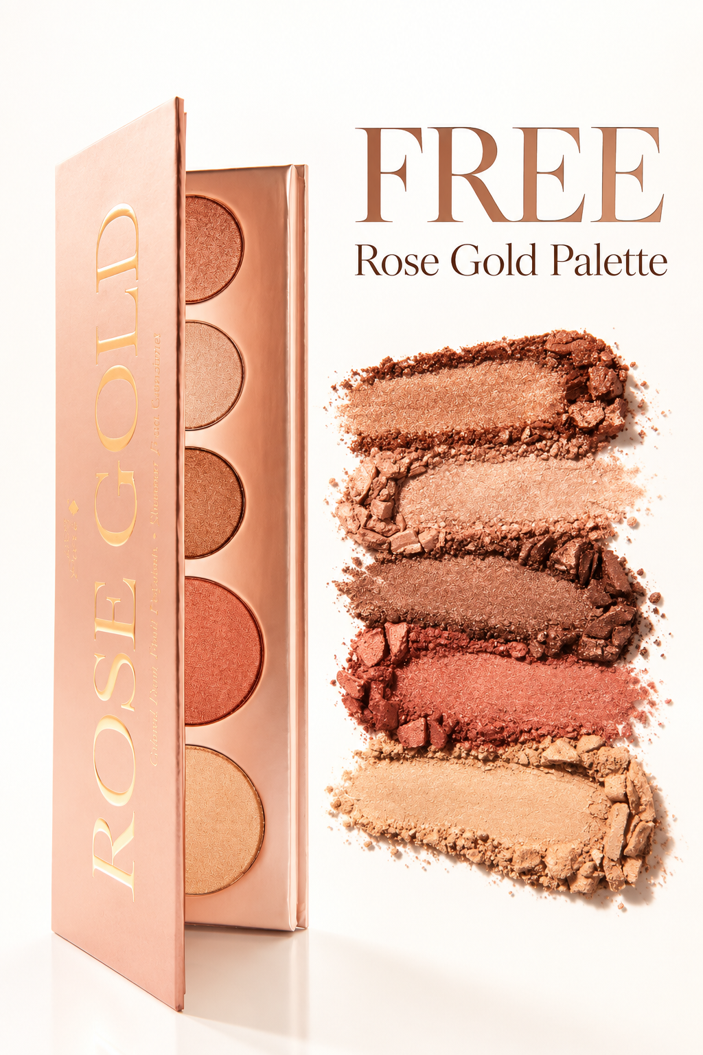 Free Rose Gold Palette