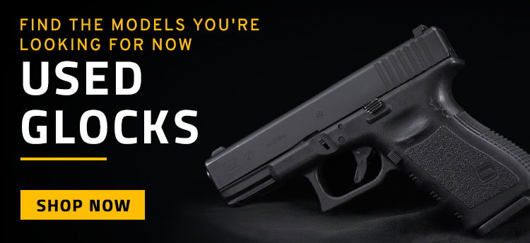 Used GLOCks - Find the models you're looking for.