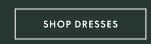 Dresses from $25