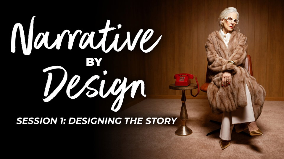 Narrative by Design with Aaron Anderson, Session 1: Designing the Story