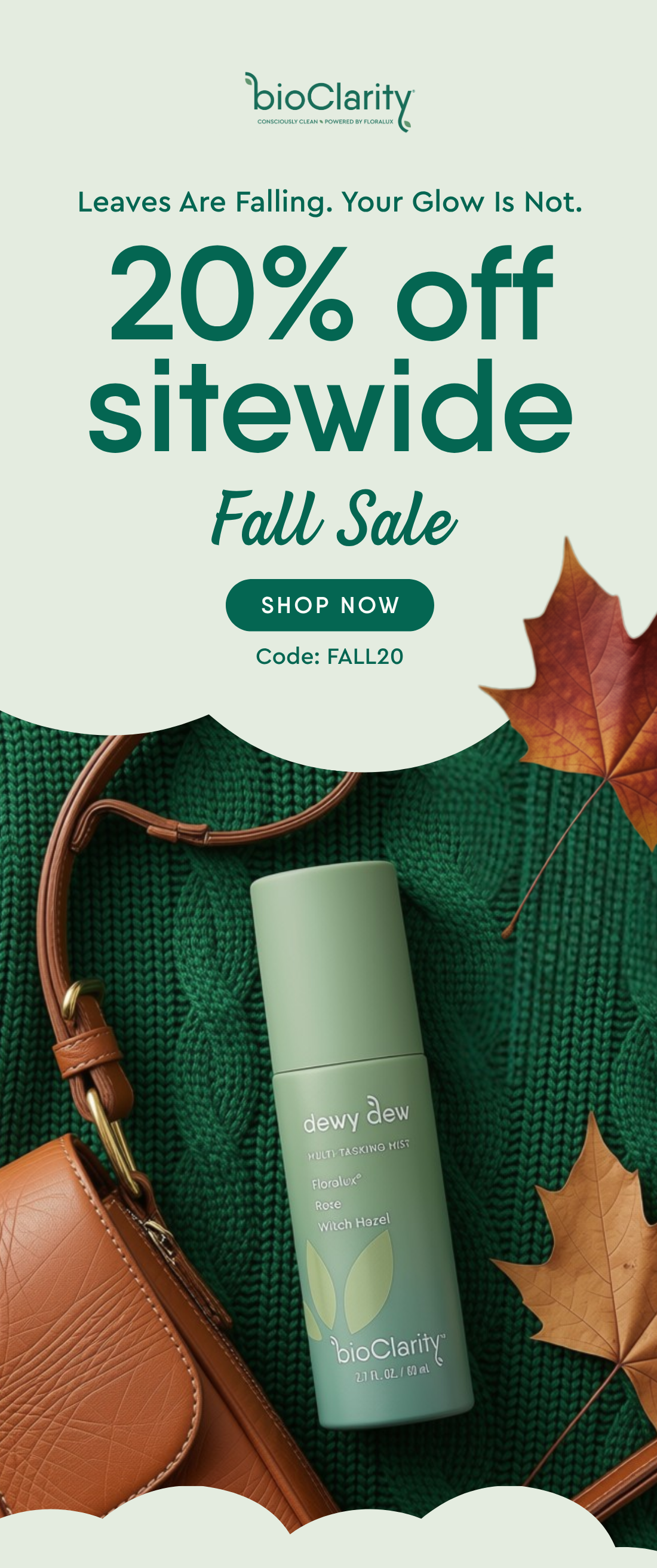 20% off sitewide Fall Sale. Code: FALL20