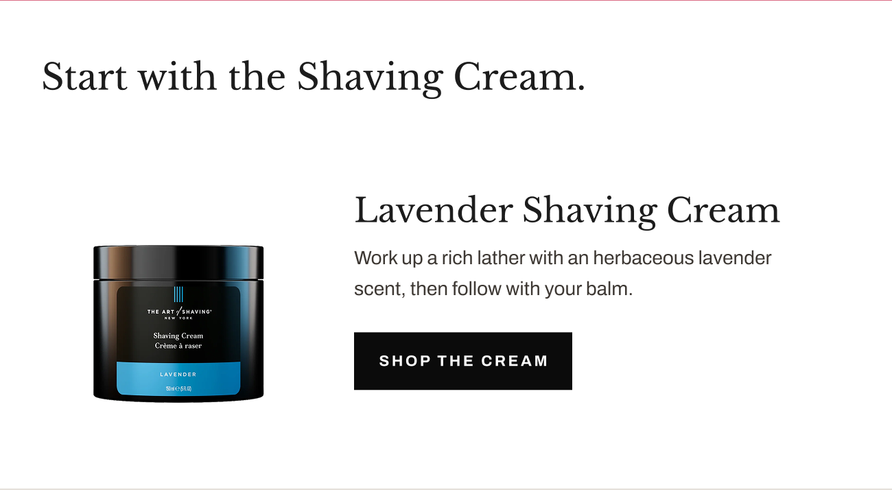 Product image of Lavender Shaving Cream with “Shop the Cream” button.