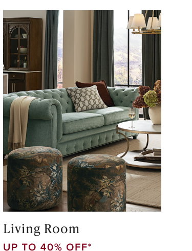 Shop up to 40% Off Living Room