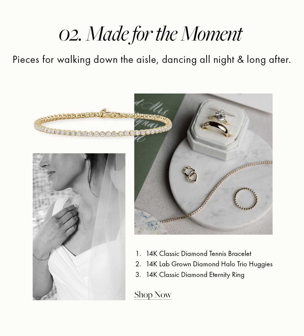 Made for the moment