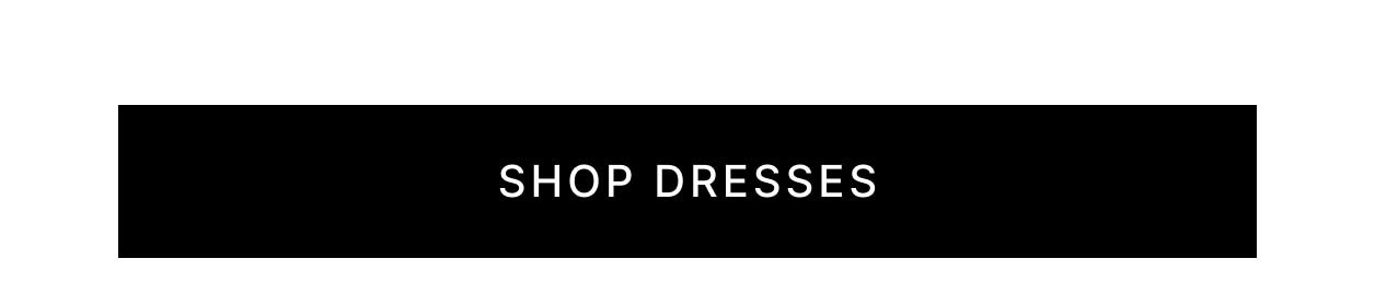 Shop Dresses