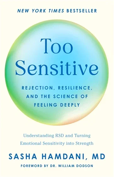 Too Sensitive, by Hamdani, Sasha, MD