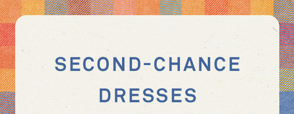 second-chance dresses