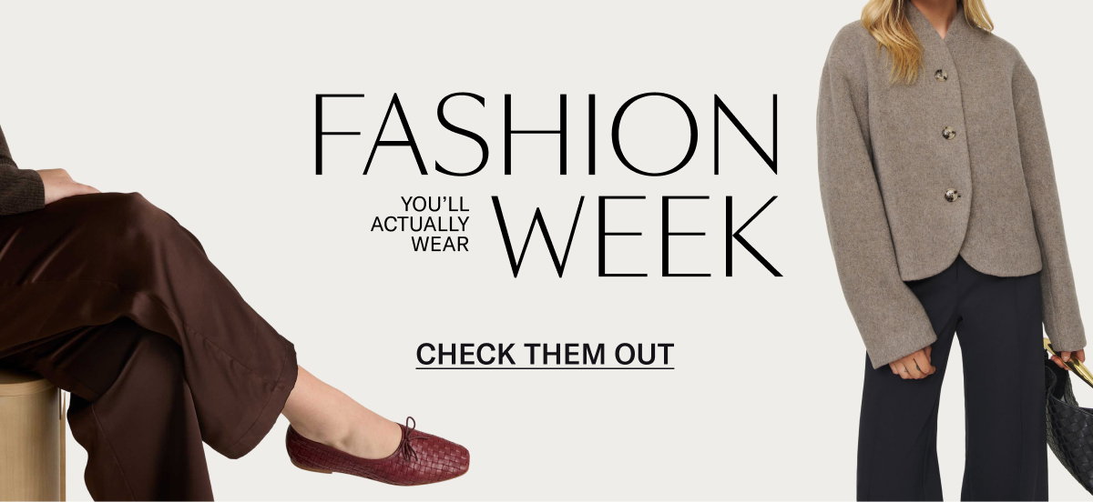 Fashion Week You'll Actually Wear Check Them Out