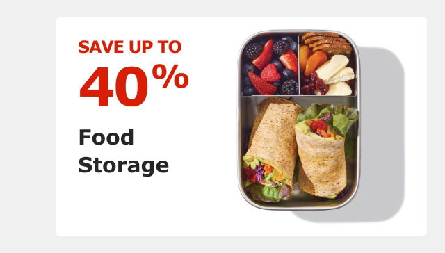 Save up to 40%. Food Storage.