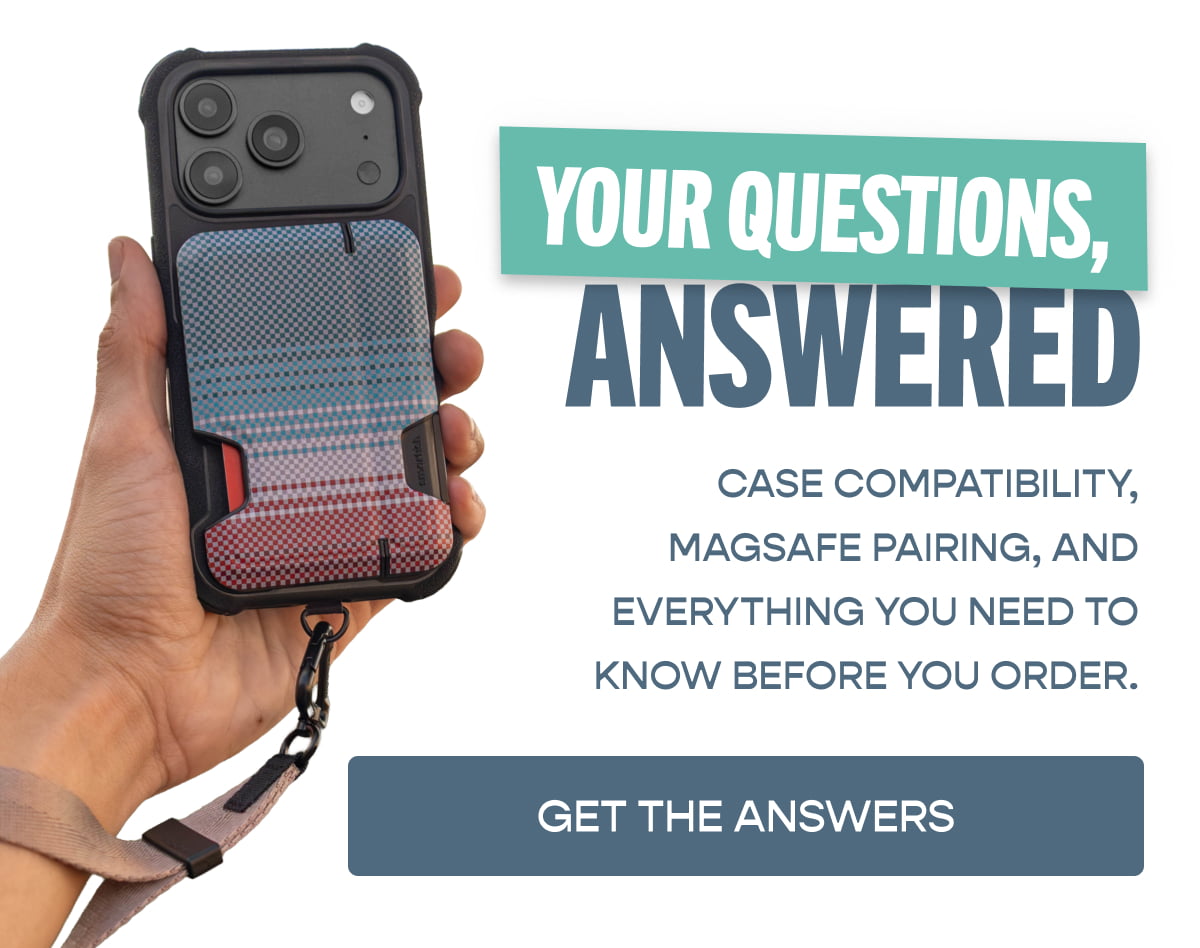 Your Questions, Answered. Case compatibility, MagSafe pairing, and everything you need to know before you order.