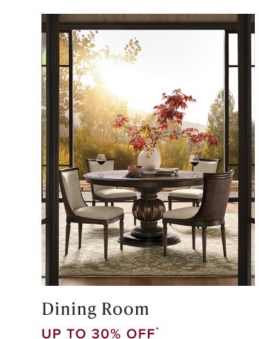 Shop up to 30% Off Dining Room