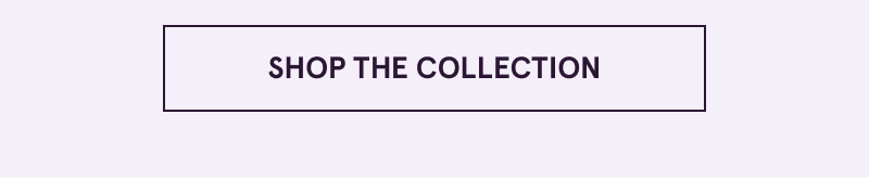 Click here to shop the collection