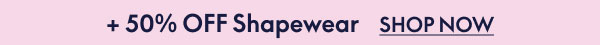 Shapewear 50% Off