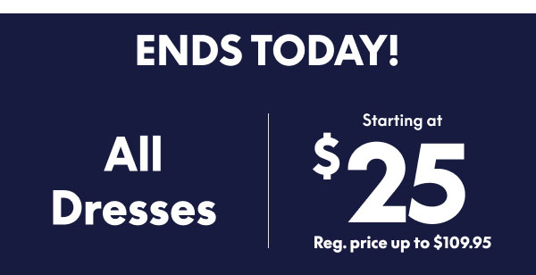 Dresses from $25