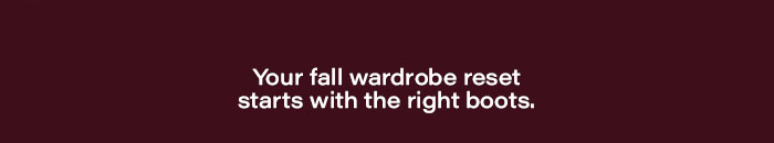 Your fall wardrobe reset