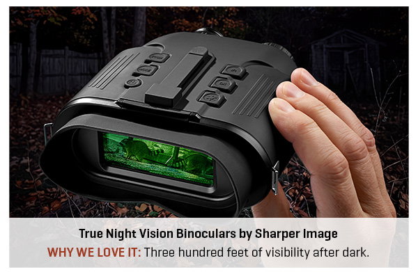 True Night Vision Binoculars by Sharper Image