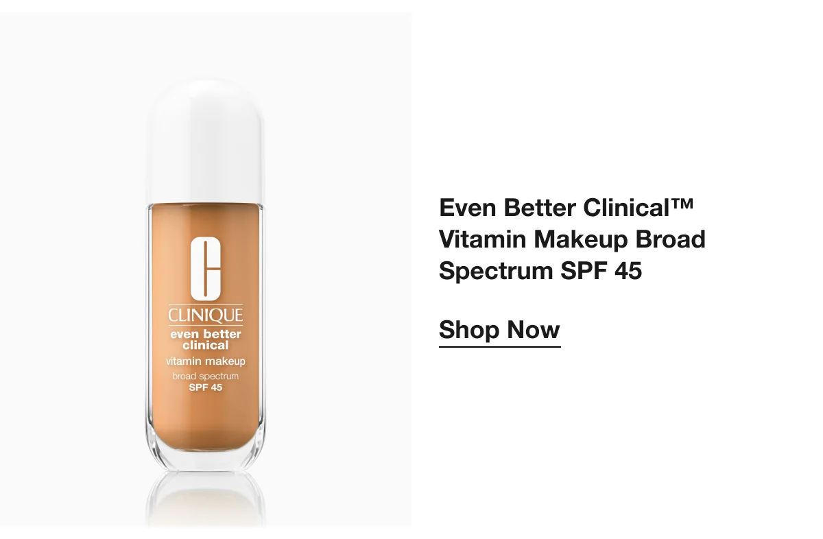 Even Better Clinical™ Vitamin Makeup Broad Spectrum SPF 45 | Shop Now