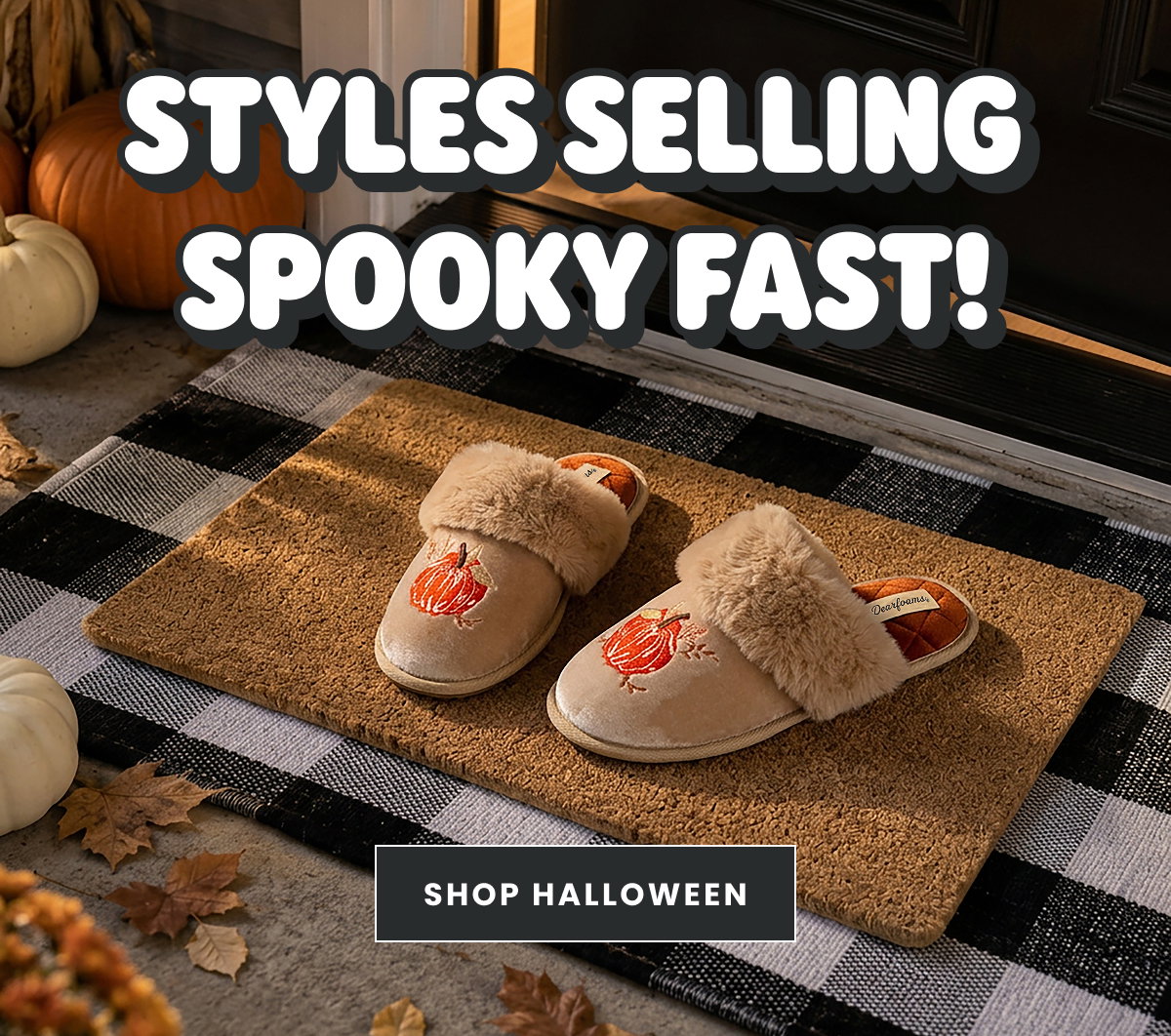 SPOOKY STYLES SELLING FAST. SHOP HALLOWEEN