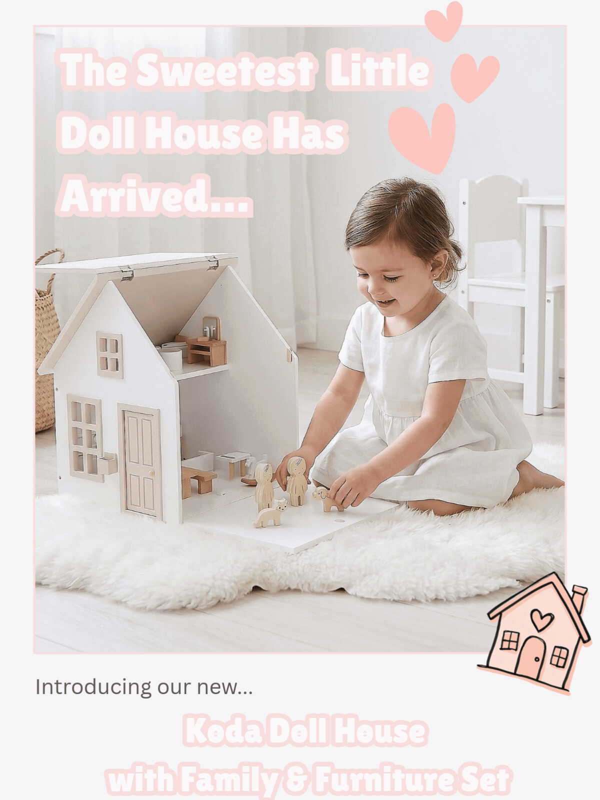 Koda Dollhouse