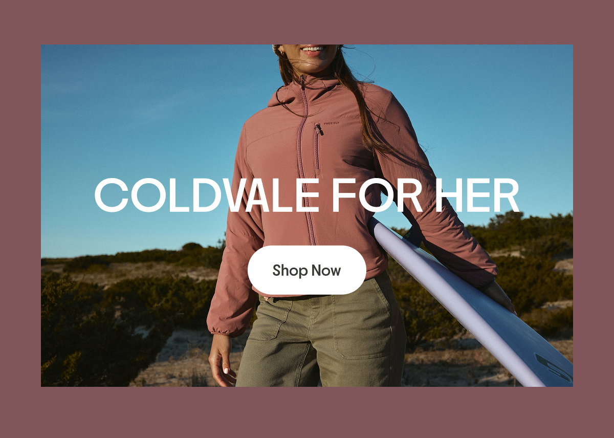 Shop Coldvale for Her