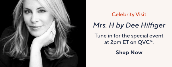 Celebrity Visit - Mrs. H by Dee Hilfiger