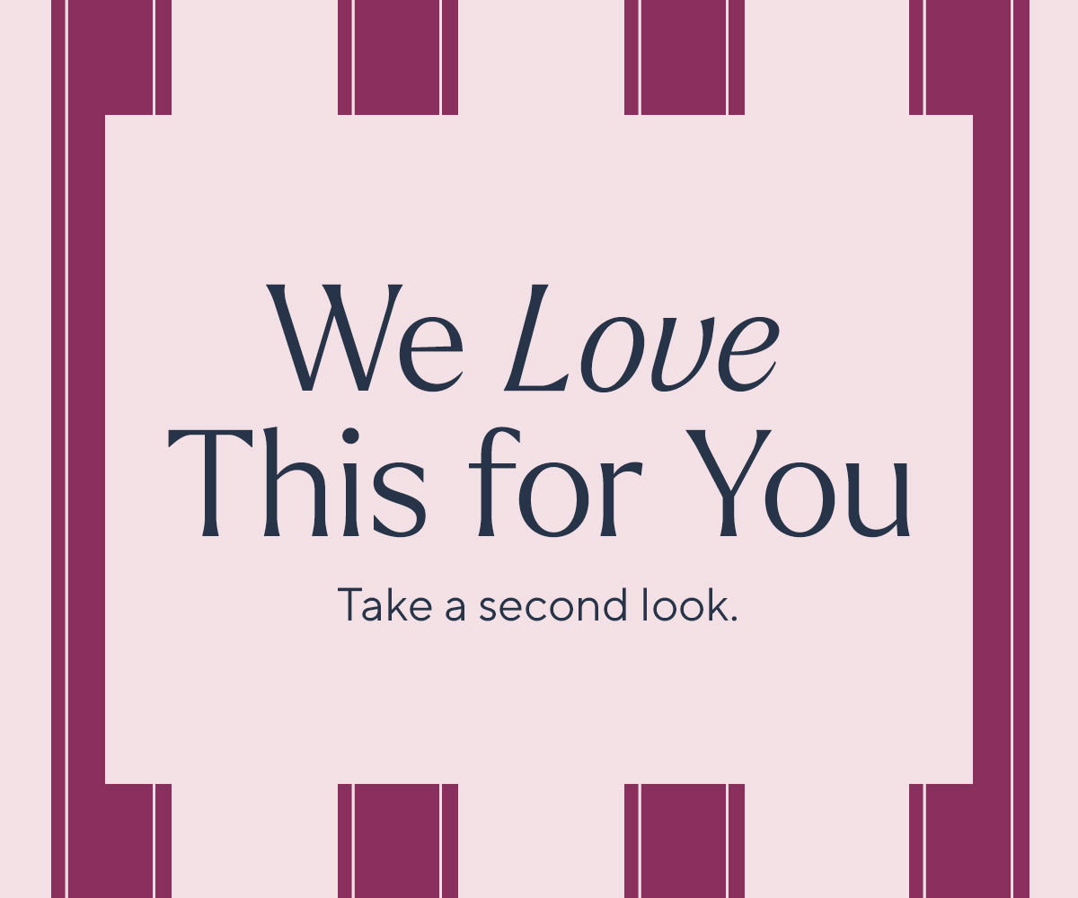 We Love This for You 