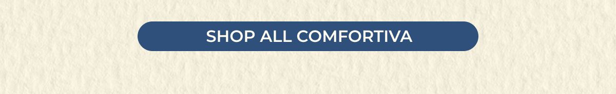 Shop All Comfortiva